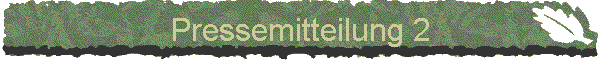 Pressemitteilung 2